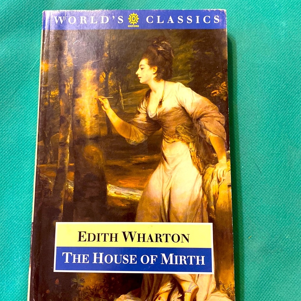 HOUSE of MIRTH by EDITH WHARTON
